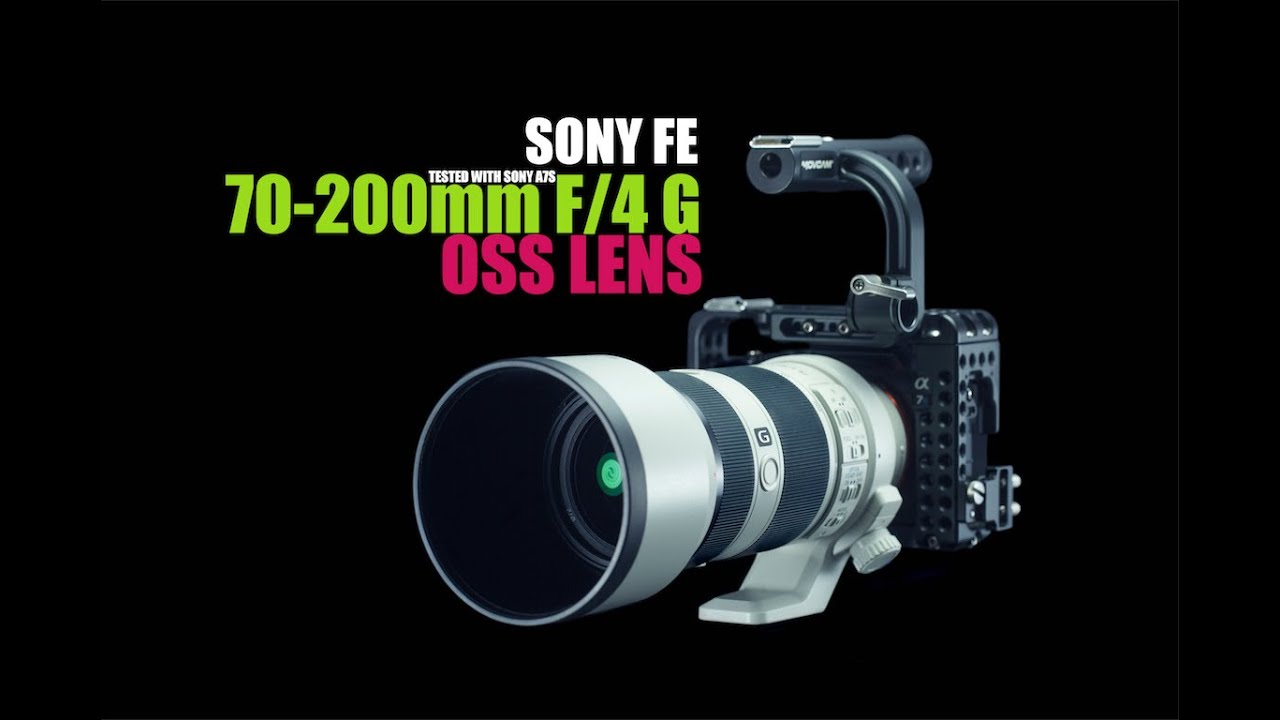 sony fe 70 200mm f 4 g oss lens review