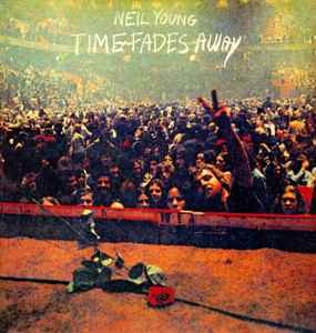 neil young time fades away review