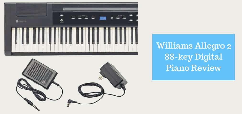 williams allegro 2 88 key digital piano review
